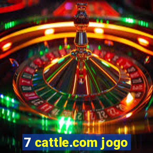 7 cattle.com jogo